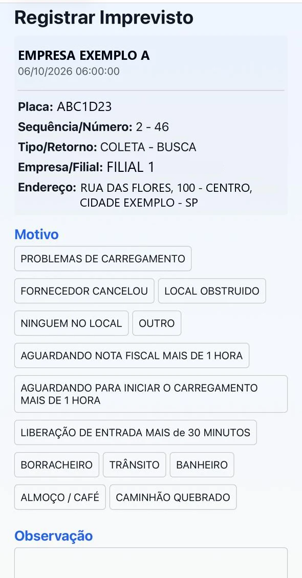 Tela de registro de imprevisto com a lista de motivos.